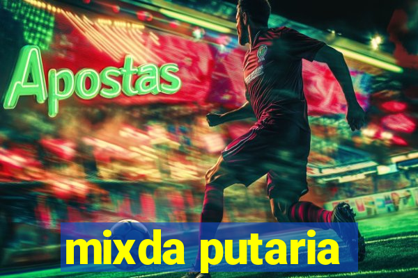 mixda putaria